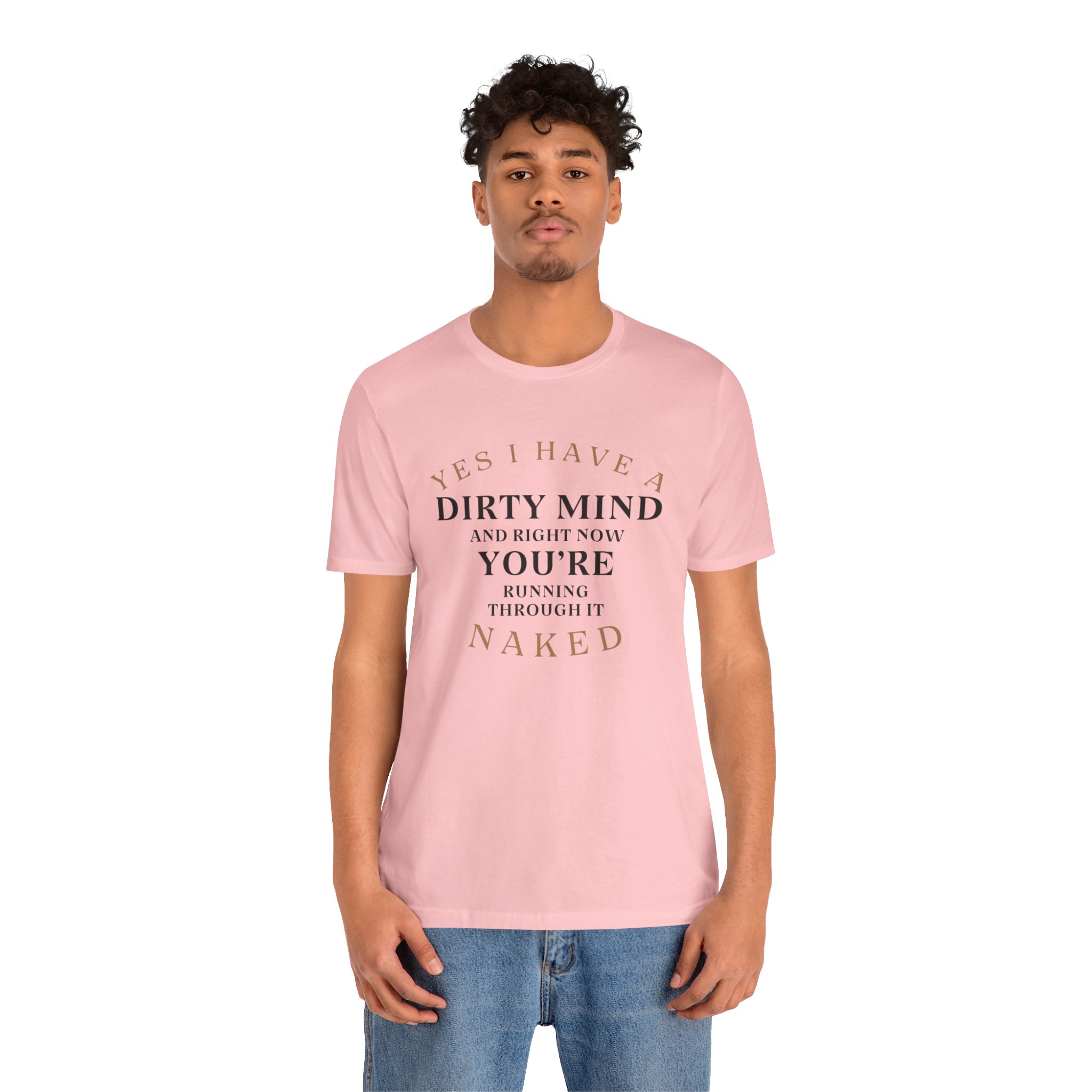 YES I HAVE A DIRTY MIND AND RIGHT NOW YOU'RE RUNNING THROUGH IT NAKED - Image 30