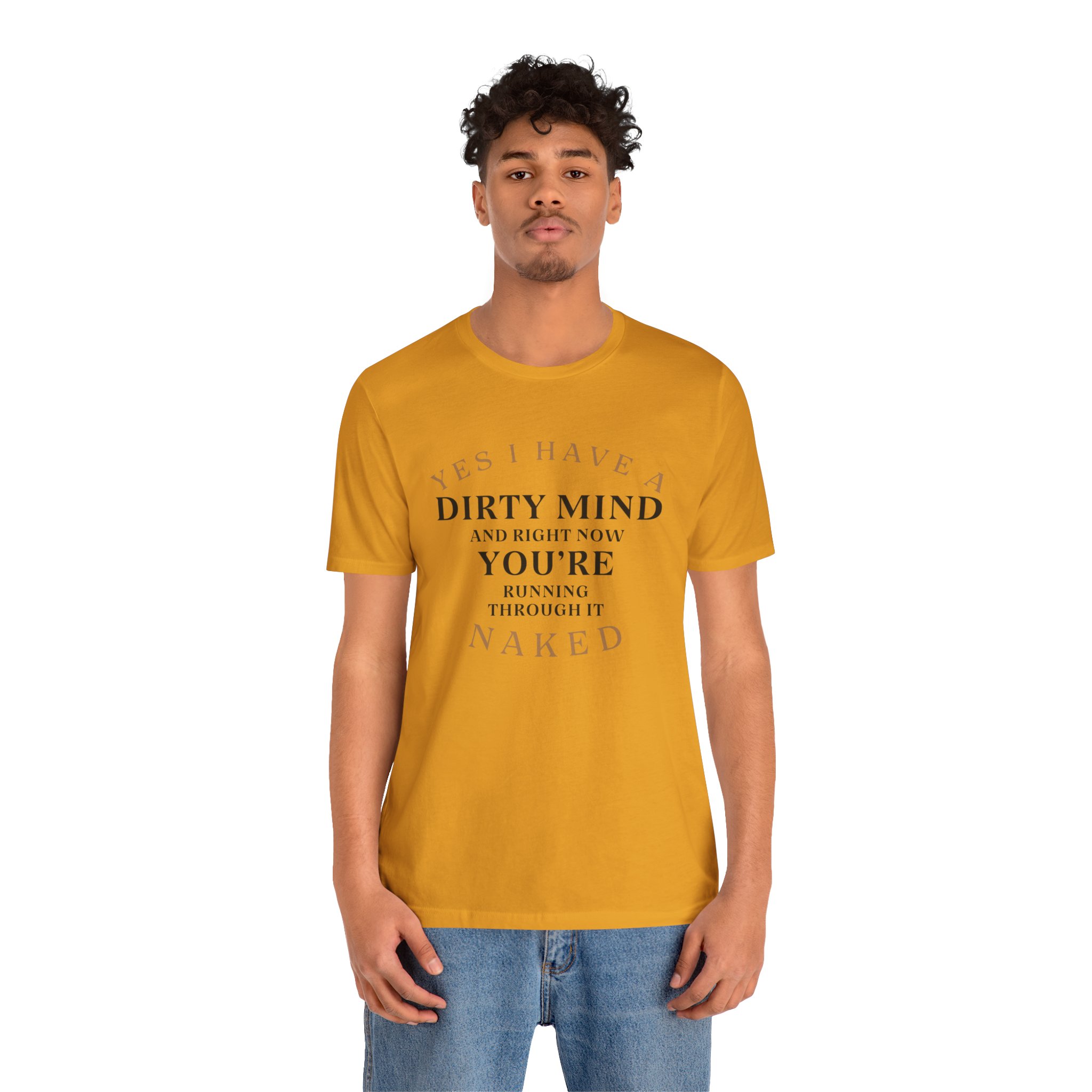 YES I HAVE A DIRTY MIND AND RIGHT NOW YOU'RE RUNNING THROUGH IT NAKED - Image 14