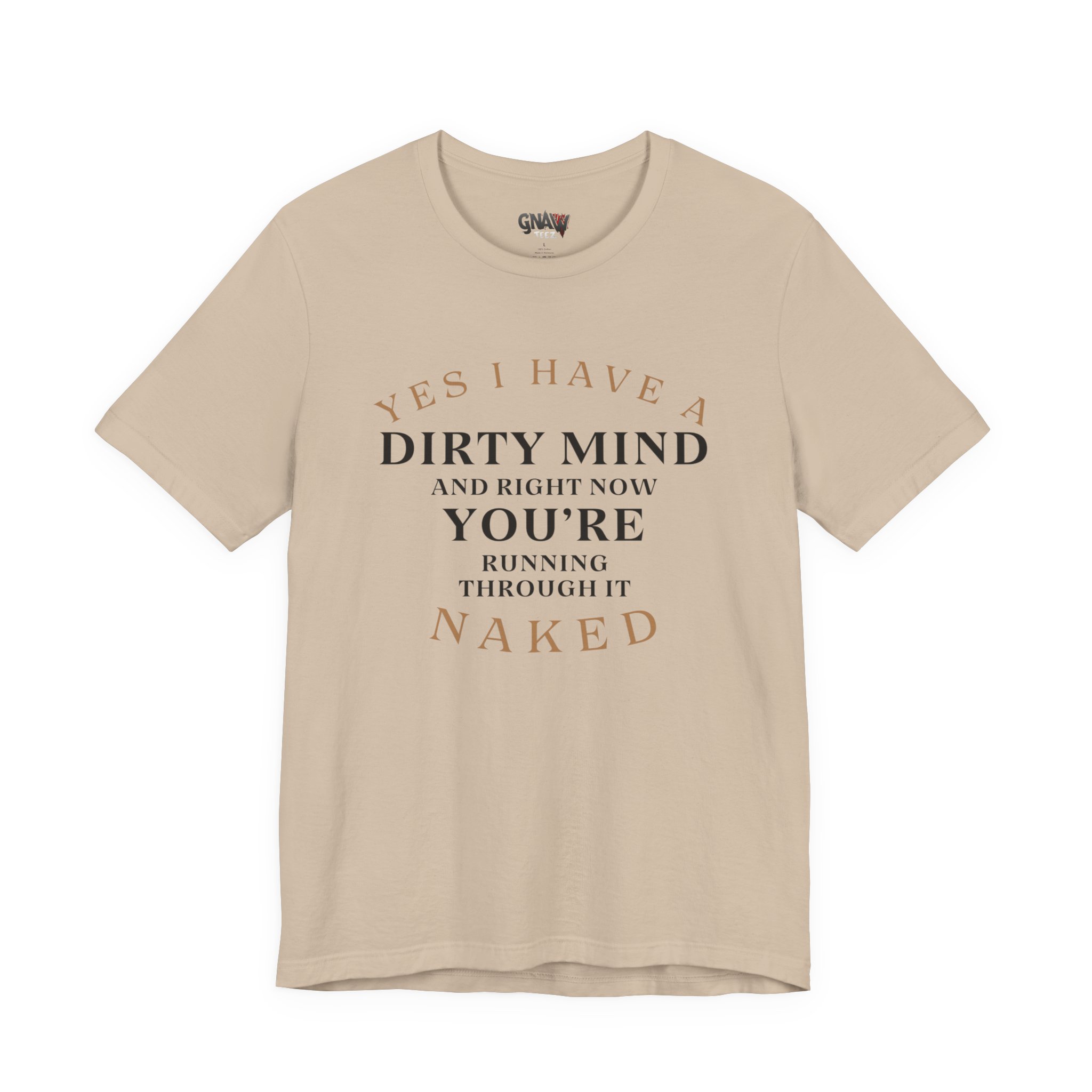 YES I HAVE A DIRTY MIND AND RIGHT NOW YOU'RE RUNNING THROUGH IT NAKED - Image 9